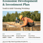 Economic Development & Investment Plan Youth & Adult Visioning Workshop – June 1